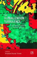 The Globalization Turbulence