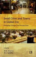 Small Cities and Towns in Global Era