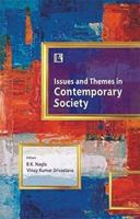 ISSUES AND THEMES IN CONTEMPORARY SOCIETY: Essays in Honour of Professor Ishwar Modi