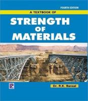 A Textbook of Strength of Materials