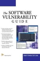 The Software Vulnerability Guide