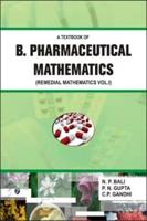 A Textbook of B. Pharmaceutical Mathematics: Remedial Mathematics Volume 1