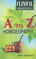 A to Z Homeopathy