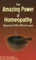 The Amazing Power of Homeopathy