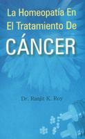 La Homeopatía En El Tratamiento De Cáncer