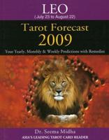 Leo Tarot Forecast 2009