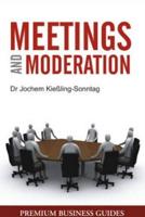 Meetings and Moderation