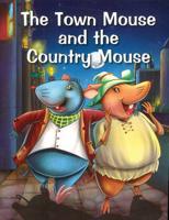 Town Mouse & the Country Mouse