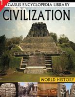 Ancient Civilizations and Empires