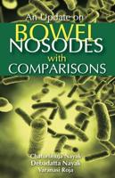 Update on Bowel Nosodes With Comparisons