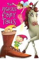 5 in 1 Pegasus Fairy Stories