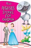 5 in 1 Pegasus Stories for Children