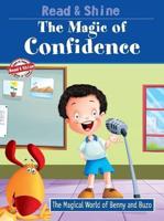 The Magic of Confidence