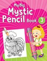 My Big Mystic Pencil Book 3