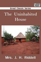 Uninhabited House