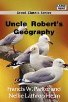 Uncle Robert's Geography