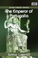 Emperor of Portugalia