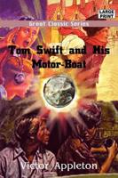 Tom Swift and His Motor-boat