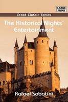 The Historical Nights&#39; Entertainment