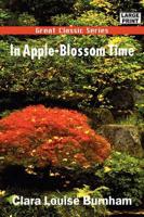 In Apple-blossom Time