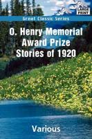 O. Henry Memorial Award Prize Stories of 1920
