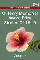 O Henry Memorial Award Prize Stories of 1919