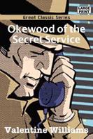Okewood of the Secret Service