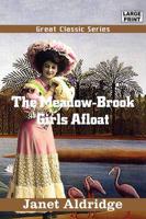The Meadow-brook Girls Afloat