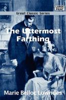 The Uttermost Farthing