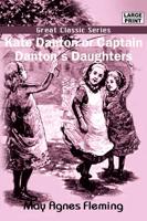 Kate Danton or Captain Danton's Daughters