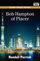 Bob Hampton of Placer