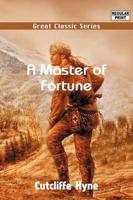 A Master of Fortune