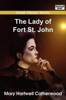 Lady of Fort St. John