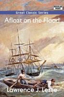 Afloat On the Flood