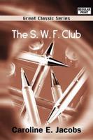 S. W. F. Club