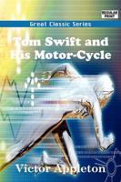 Tom Swift and His Motor-cycle