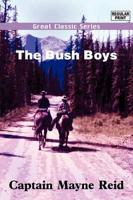 The Bush Boys