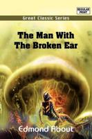 Man With the Broken Ear