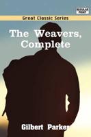 Weavers, Complete