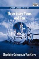 Three Score Years and Ten