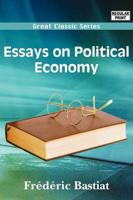 Essays On Political Economy