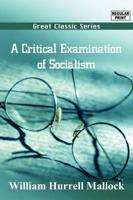 Critical Examination of Socialism