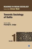 Selected Writings in Indian Sociology. Volume 1 Untouchability, Conflict and Change