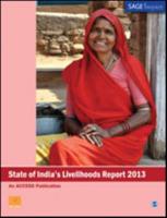 State of India's Livelihoods Report 2013