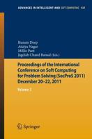 Proceedings of the International Conference on Soft Computing for Problem Solving (SocProS 2011) December 20-22 2011