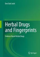 Herbal Drugs and Fingerprints : Evidence Based Herbal Drugs