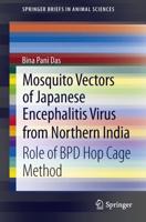 Mosquito Vectors of Japanese Encephalitis Virus from Northern India : Role of BPD hop cage method