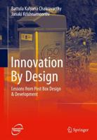 Innovation By Design : Lessons from Post Box Design & Development