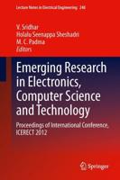 Emerging Research in Electronics, Computer Science and Technology: Proceedings of International Conference, Icerect 2012