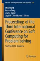 Proceedings of the Third International Conference on Soft Computing for Problem Solving : SocProS 2013, Volume 2